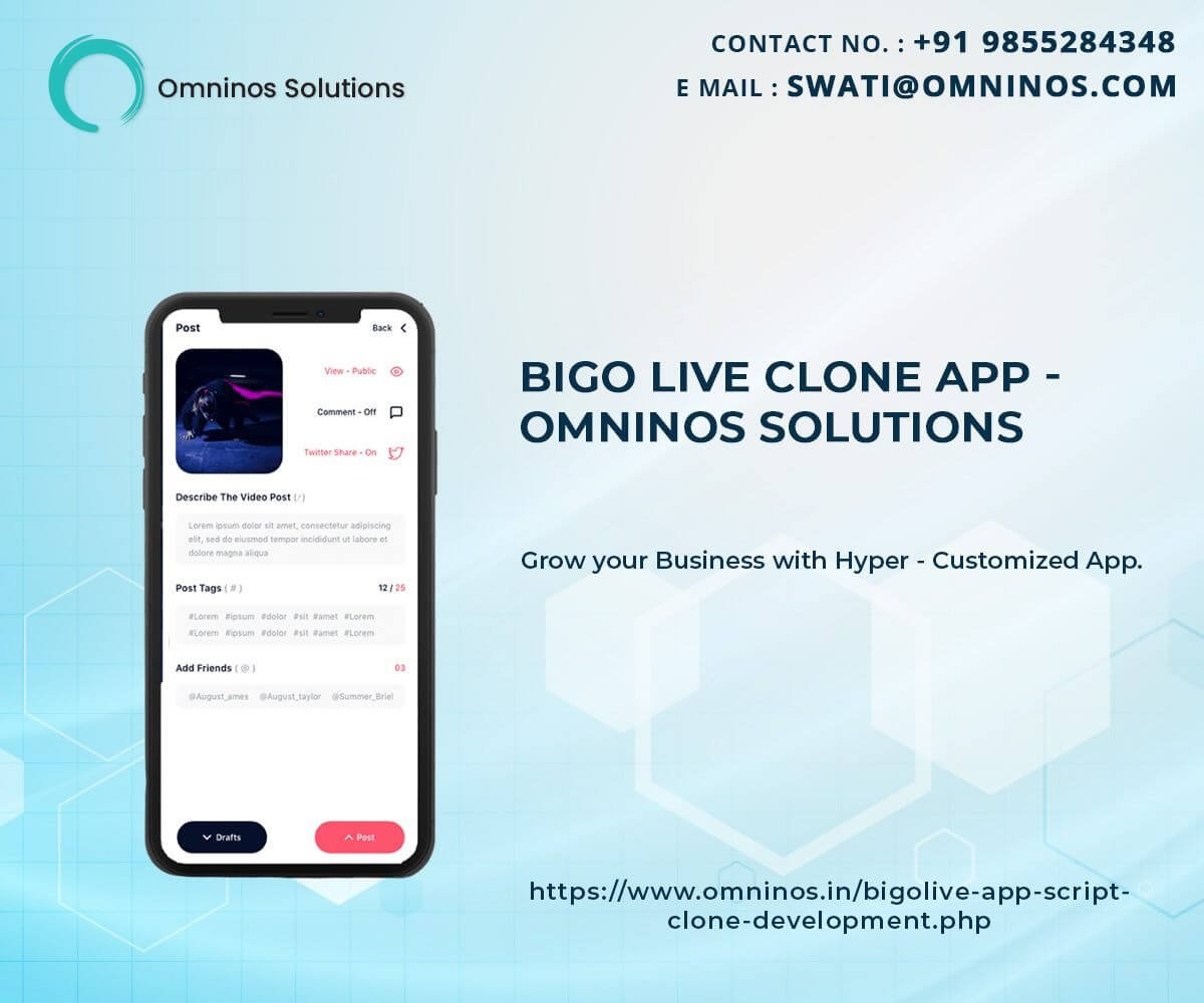 Bigo Live Streaming App Omninos Technologies