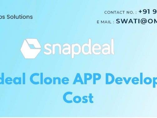 Snapdeal Clone APP Development Cost