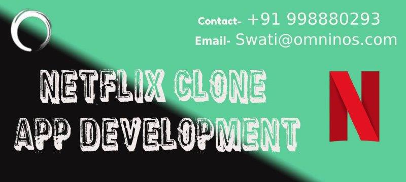 Netflix Clone App Development