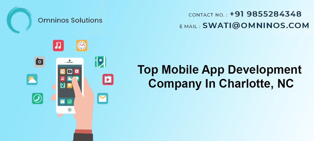 Top Mobile App Development Company In Charlotte, NC